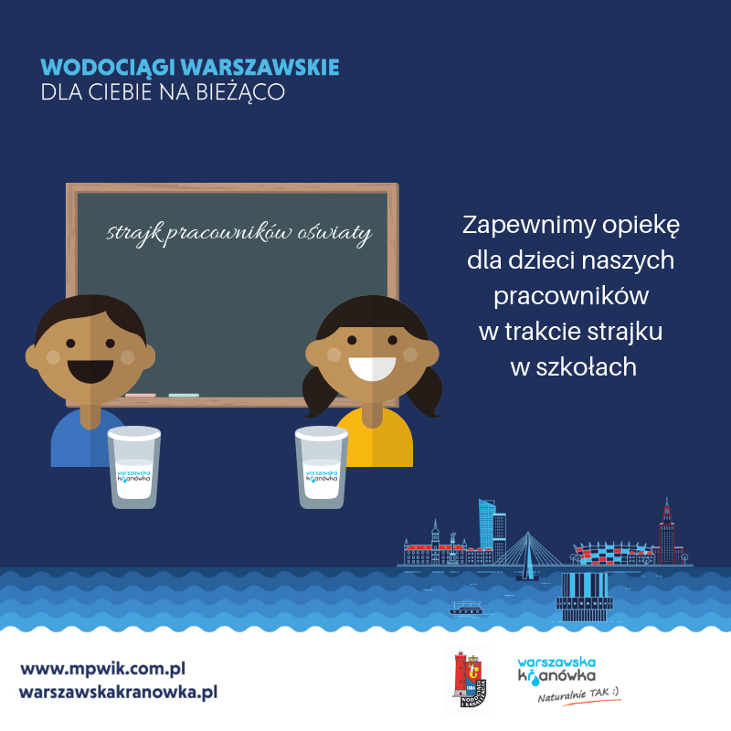 Wodociągi Warszawskie zapewnią opiekę dla dzieci swoich pracowników podczas strajku pracowników oświaty